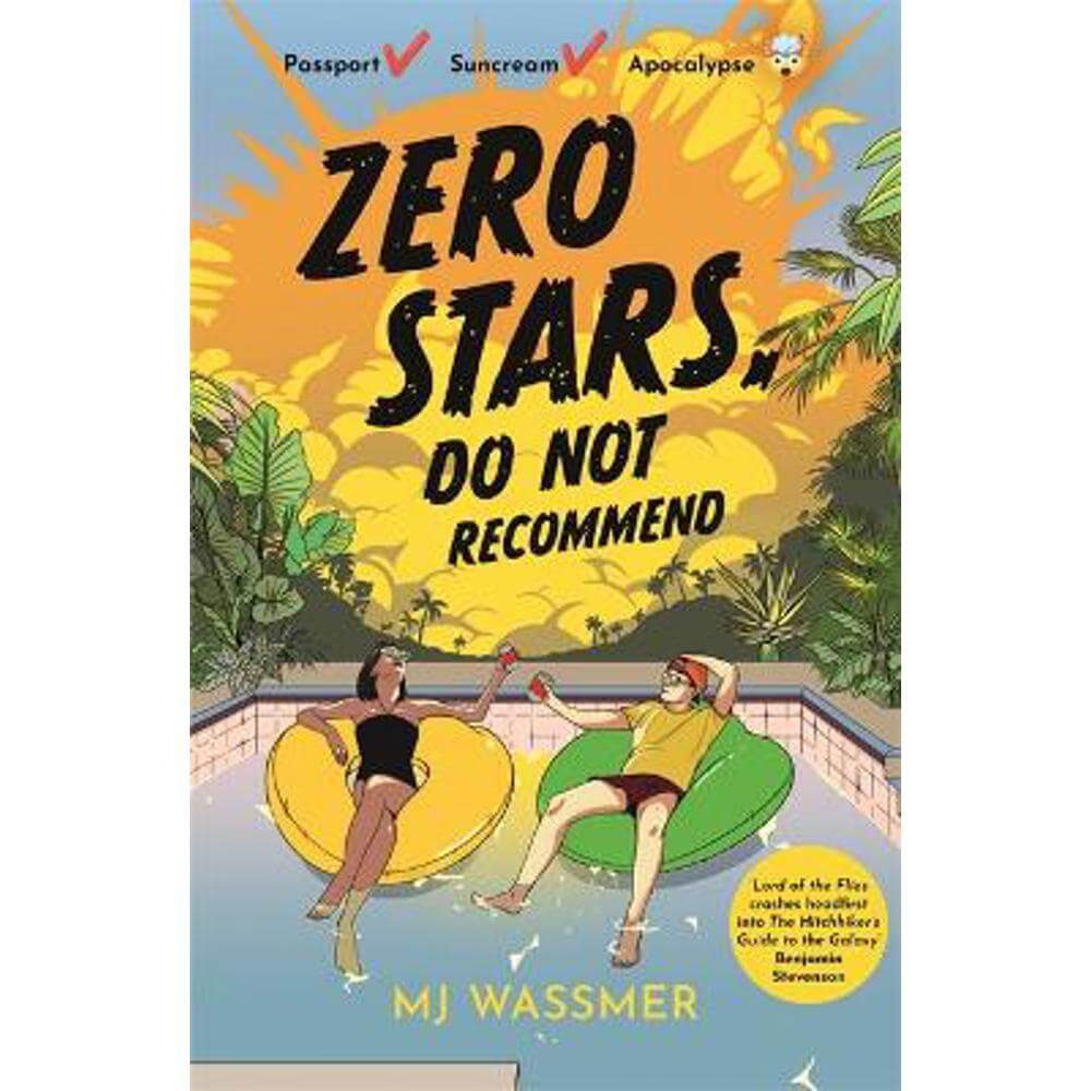 Zero Stars, Do Not Recommend: White Lotus meets Lord of the Flies in this speculative comedy thriller about the end of the world (Paperback) - MJ Wassmer